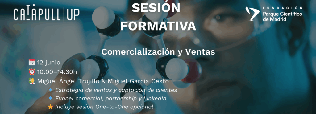 Sesión CaTaPull Up sobre comercialización y ventas para startups del PCM.