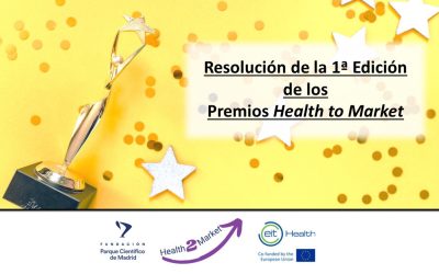 Anuncio de resolución de la 1ª ed. de los Premios Health to Market